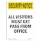 Signmission OSHA Security Sign, 7" Height, Visitors Must Get Pass From Office, Portrait OS-SN-D-57-V-11772 - alternate 1